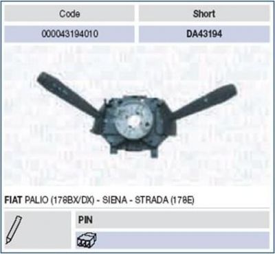 Magneti Marelli 000043194010 выключатель на колонке рулевого управления на FIAT ALBEA (178_)