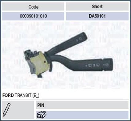 Magneti Marelli 000050101010 выключатель на колонке рулевого управления на FORD TRANSIT c бортовой платформой/ходовая часть (E_ _)